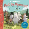 Meet the Moomins! A Push, Pull and Slide Book cover