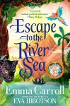 Escape to the River Sea cover