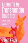 A Letter to My Transgender Daughter cover