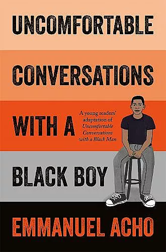Uncomfortable Conversations with a Black Boy cover