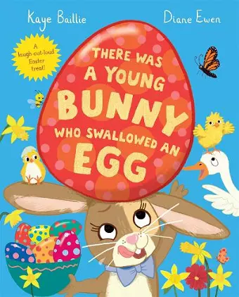 There Was a Young Bunny Who Swallowed an Egg cover