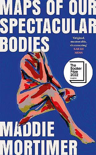 Maps of Our Spectacular Bodies cover