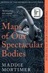 Maps of Our Spectacular Bodies packaging