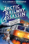 The Arctic Railway Assassin cover