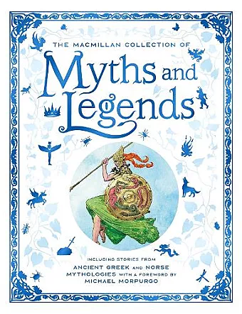 The Macmillan Collection of Myths and Legends cover