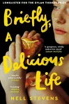 Briefly, A Delicious Life cover