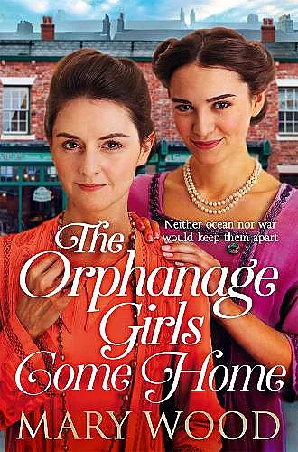 The Orphanage Girls Come Home cover