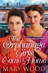 The Orphanage Girls Come Home cover