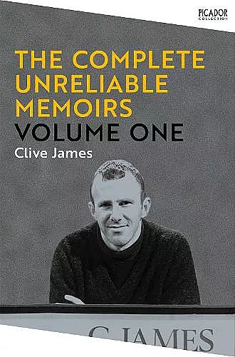 The Complete Unreliable Memoirs: Volume One cover