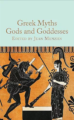 Greek Myths: Gods and Goddesses cover