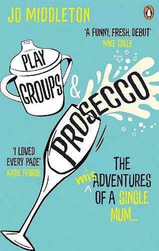 Playgroups and Prosecco cover