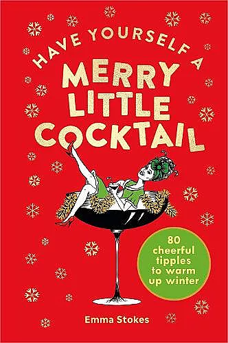 Have Yourself a Merry Little Cocktail cover