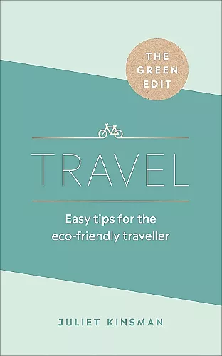 The Green Edit: Travel cover