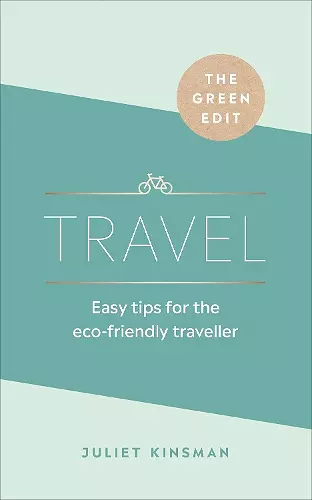 The Green Edit: Travel cover