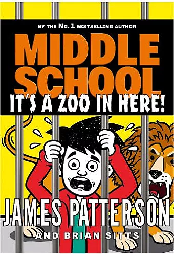 Middle School: It’s a Zoo in Here cover