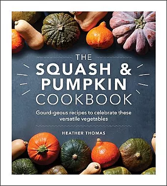 The Squash and Pumpkin Cookbook cover