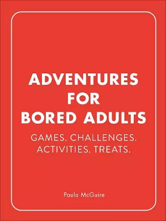 Adventures for Bored Adults cover