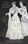 My Years with the Queen cover