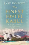 The Finest Hotel in Kabul cover
