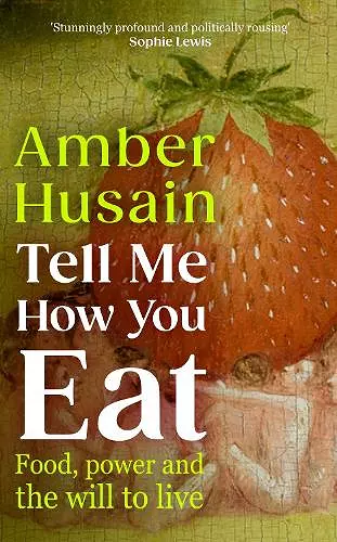 Tell Me How You Eat cover