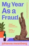 My Year As A Fraud cover