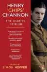 Henry ‘Chips’ Channon: The Diaries (Volume 1) cover