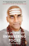 The Power of Unwavering Focus cover
