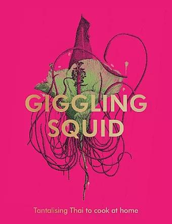 The Giggling Squid Cookbook cover