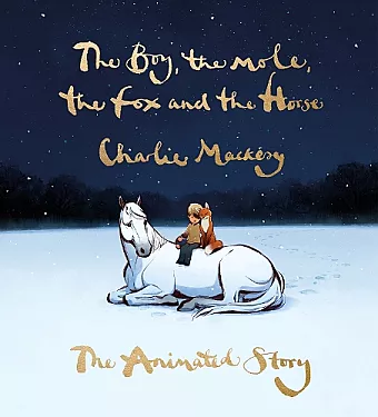 The Boy, the Mole, the Fox and the Horse: The Animated Story cover