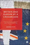 Britain and Europe at a Crossroads cover