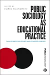 Public Sociology As Educational Practice cover