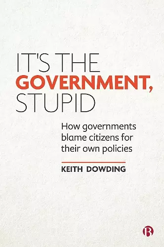 It’s the Government, Stupid cover