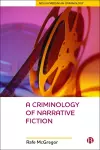 A Criminology Of Narrative Fiction cover