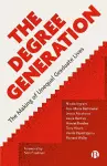 The Degree Generation cover