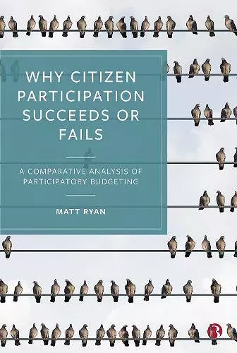 Why Citizen Participation Succeeds or Fails cover