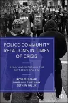 Police–Community Relations in Times of Crisis cover