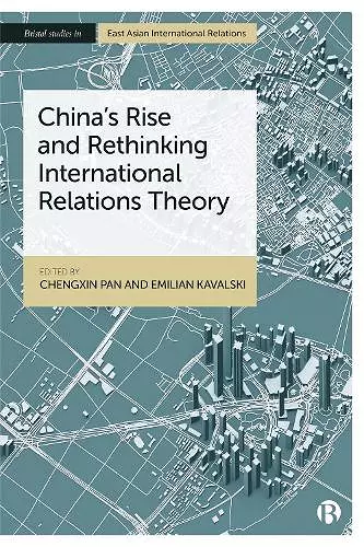 China’s Rise and Rethinking International Relations Theory cover