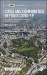 Cities and Communities Beyond COVID-19 cover