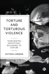 Torture and Torturous Violence cover