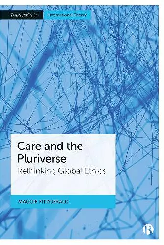 Care and the Pluriverse cover