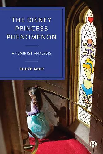 The Disney Princess Phenomenon cover