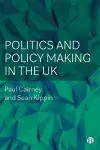 Politics and Policy Making in the UK cover