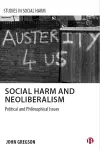 Social Harm and Neoliberalism cover