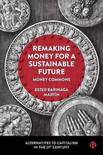 Remaking Money for a Sustainable Future cover