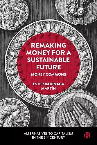 Remaking Money for a Sustainable Future cover