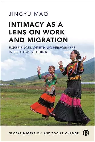 Intimacy as a Lens on Work and Migration cover