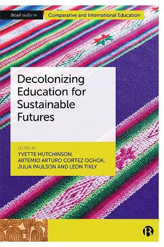 Decolonizing Education for Sustainable Futures cover