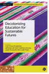 Decolonizing Education for Sustainable Futures cover