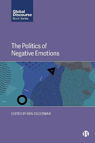 The Politics of Negative Emotions cover