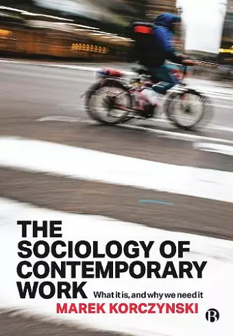 The Sociology of Contemporary Work cover